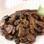 Sauteed Mushrooms in Garlic Butter and Onion in plate is Today's Delight.