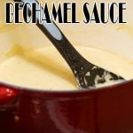How to Make Bechamel Sauce is Today's Delight
